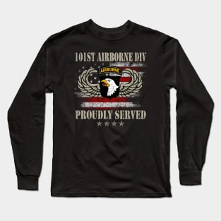 Paratrooper 101st Airborne Divition Proudly Served Long Sleeve T-Shirt